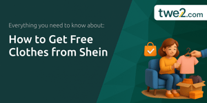 How to Get Free Clothes from Shein: Everything You Need to Know