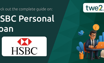 HSBC Personal Loan: Your Complete Guide